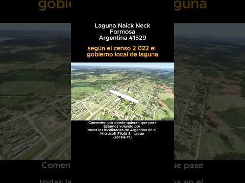 Laguna Naick Neck, Formosa desde el Microsoft Flight Simulator #lagunanaickneck #formosa #Msfs