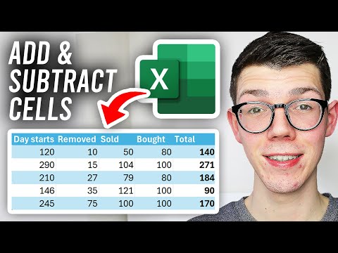 How To Add & Subtract Multiple Cells In Excel - Full Guide
