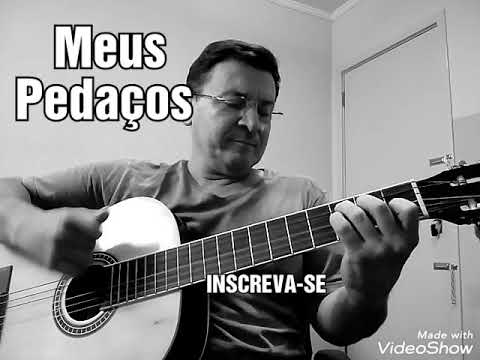 Meus Pedaços - Duduca e Dalvan