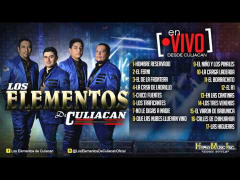 Los Elementos De Culiacan (En Vivo Desde Culaican Disco Completo)