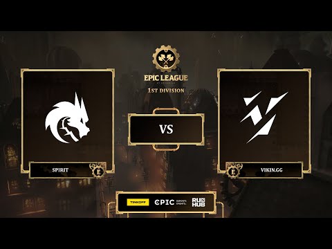 Spirit vs Vikin.gg, EPIC League Season 3, bo5, game 3 [Adekvat & Mortalles]