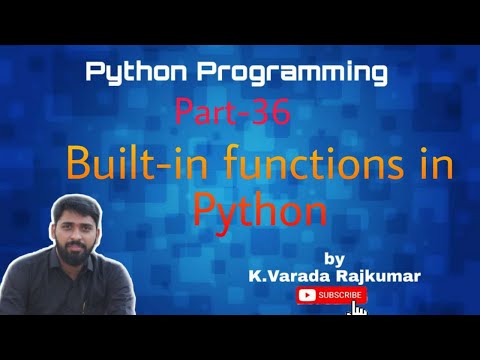 Python Programming Part 36 Built In Functions In Python