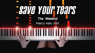 The Weeknd - Save Your Tears | Piano Cover by Pianella Piano