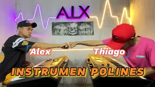 Download lagu INSTRUMEN POLINES 2025_by Alex  Uskono Ft Thiago mp3