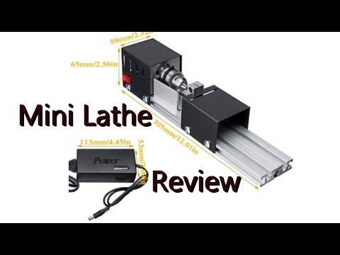 Mini Lathe Review