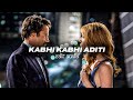 Kabhi kabhi aditi edit audio. Instagram trending song edit audio. Sorcerium Vibes.