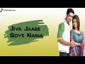 Download Jiya Jaage Soye Naina Song Lyrical Video Choti Bahu Mp3 Song