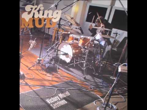 King Mud - Take A Look