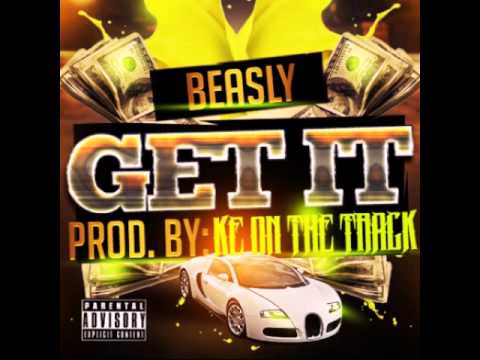 Beasly - Get It ( Produced By K.E On The Track)