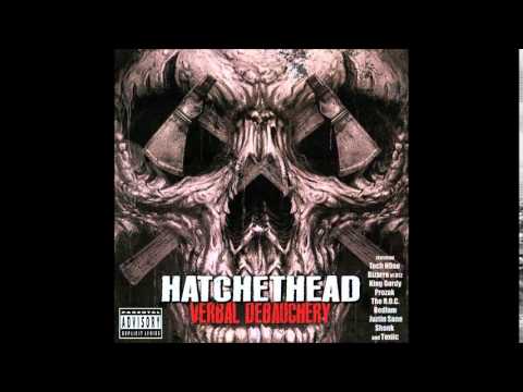 RIP - Hatchethead Ft. Prozak & The ROC