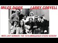 Miles Davis & Larry Coryell- Miss Last Summer (officially unissued studio recordings), March 2, 1978