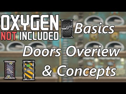 Doors Basics - Overview and Design ideas for the 3 Doors - Oxygen Not Included Basics