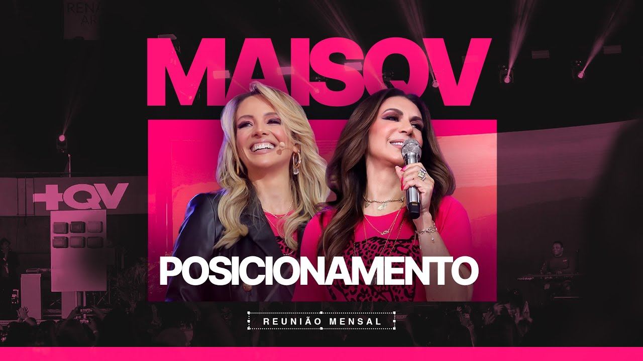 REUNIÃO MENSAL +QV | POSICIONAMENTO - OUTUBRO | BISPA SONIA HERNANDES