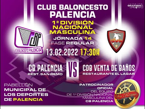 JR14 1ª DIV MASC FASE REGULAR CB PALENCIA Restaurante SAN REMO - CDB VENTA DE BAÑOS