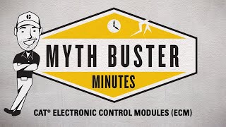 Busting ECM Myths | Myth Buster Minutes | Cat® On-Highway Truck Engines