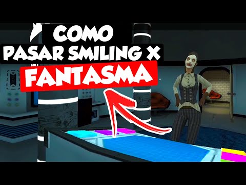 COMO PASAR smiling X 2 en MODO FANTASMA|LasCosasDeMikel