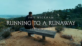 Download lagu Phil Wickham - Running To A Runaway mp3 Download lagu Phil Wickham - Running To A Runaway mp3