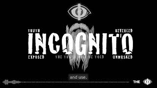 INCOGNITO THE EYE MK ULTRA EP 3 2026