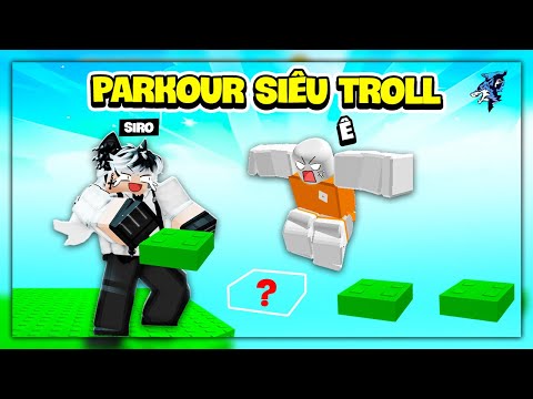 Siro Bị Troll 100 Lần Trong Roblox !!! Chỉ 0,1  Người Chơi Parkour Vượt Qua Được Map Này