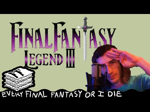Final Fantasy Legend III redeems the trilogy [REFFOID]