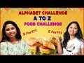 A To Z Food Eating Challenge Only Ate Food In Alphabetical Order Can I Eat ALL Letters