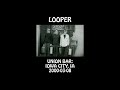 Looper - 2000-03-08 - Iowa City, IA @ Union Bar [Audio]