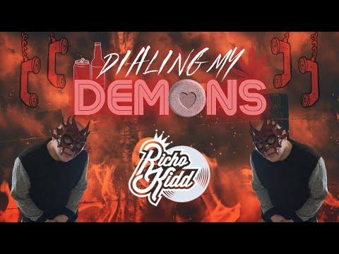Dialing My Demons - RichoKidd