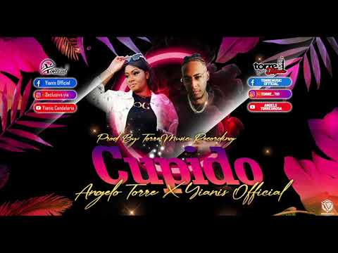 Cupido - AngeloTorre X YianisOfficial Mp3 ( SpanishDancehal )