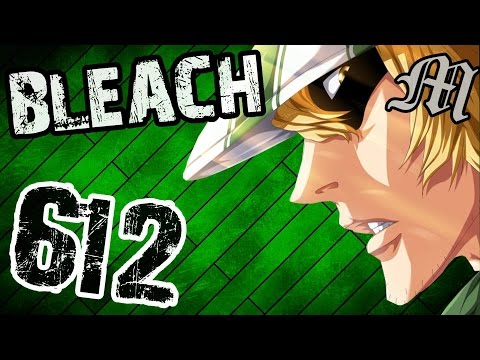 Bleach Chapter 612 Review "Crashing the Party" | Tekking101