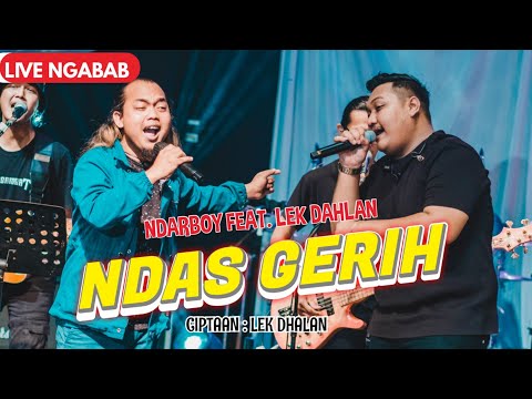 Ndarboy Genk X Lek Dahlan - Ndas Gerih (Live Perform Ngabab)