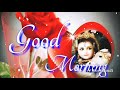 Good Morning Video Good Morning Status Video