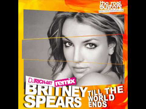 Britney Spears - Till The World Ends (DJ RICH-ART Remix)