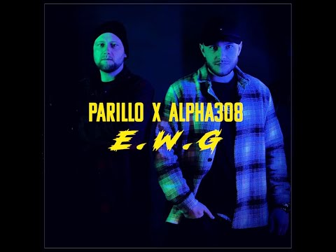 ALPHA308 X PARILLO - E.W.G (Musikvideo) prod by NzumQ