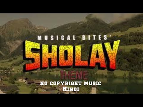 sholay movie all background song || no copyright ||#sholay #backgroundmusic #nocopyrightsounds