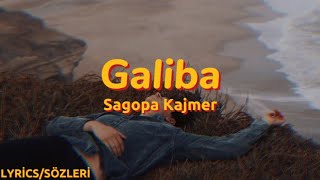 Sagopa Kajmer – Galiba ( Lyrics - Sözleri )