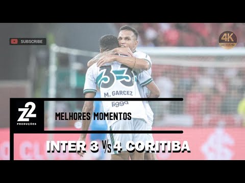 INTERNACIONAL 3 x 4 CORITIBA | MELHORES MOMENTOS | 30ª RODADA DO BRASILEIRO | 29/10|2023
