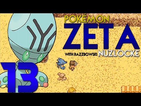 Pokemon Zeta Nuzlocke- #13- CUSTOM MOVES! - Pokemon Zeta and Omicron Nuzlocke Challenge