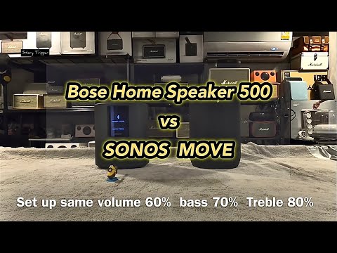 Bose Home Speaker 500  vs  SONOS MOVE