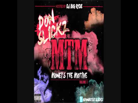 Don Slickz - Fuck Em All (Feat. Bellzey) (Prod. By DzzDisarster) Hosted By SN1 DJ Big Ryde *2013*