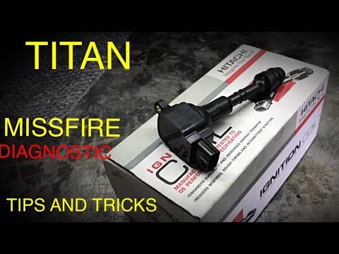 Nissan Titan Ignition Coil Replacement ( Diagnostic Tips and Tricks)