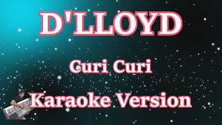 Download lagu D'Lloyd - Curi Curi (Karaoke) CBerhibur mp3 Download lagu D'Lloyd - Curi Curi (Karaoke) CBerhibur mp3
