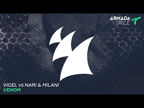 Vigel vs Nari & Milani - Venom (Radio Edit)