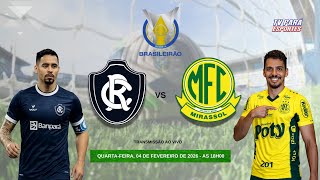 REMO x MIRASSOL - SÉRIE A / 2ª RODADA