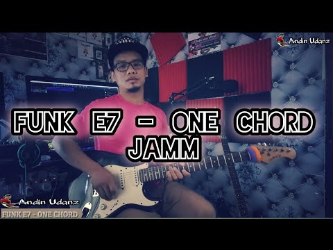 E7 Funk  - ONE CHORD Guitar Jamm