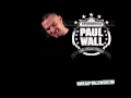 Paul Wall - I'm Real You Fake (Feat. Bun B & D Boss)