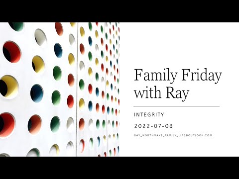 Family Friday: Integrity