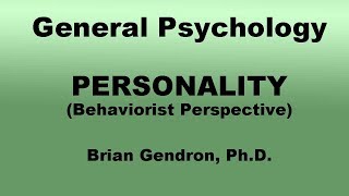 Behaviorist Perspective in Personality