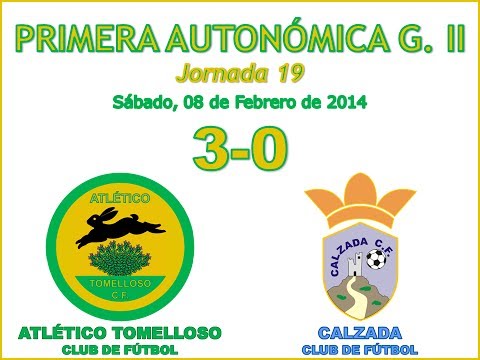 Video Resumen ATLÉTICO TOMELLOSO - CALZADA