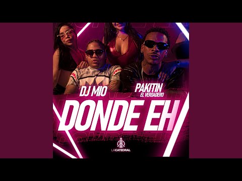 Donde Eh (feat. LA CATEDRAL TV)