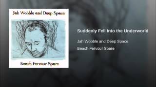 Suddenly Fell Into the Underworld